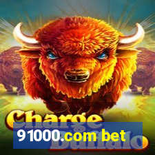 91000.com bet